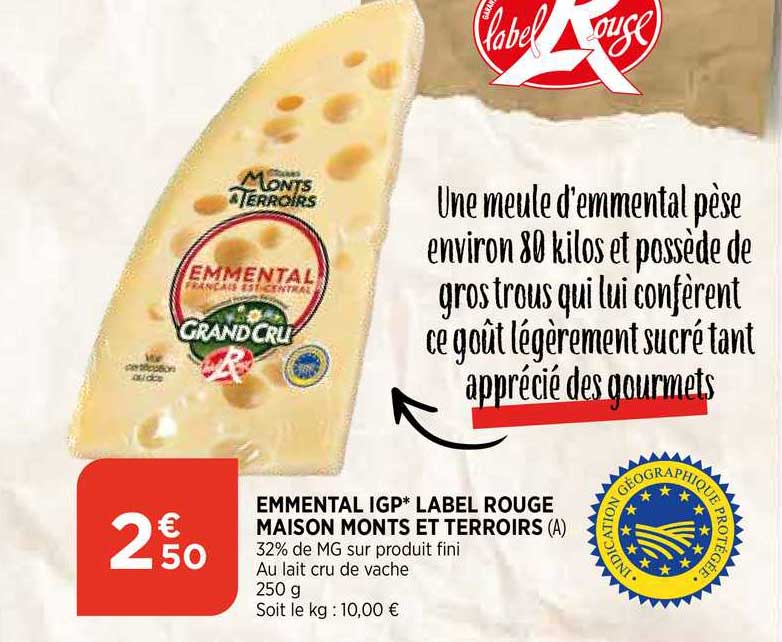 emmental igp label rouge maison monts et terroirs