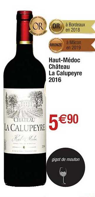 Haut-médoc Château La Calupeyre 2016