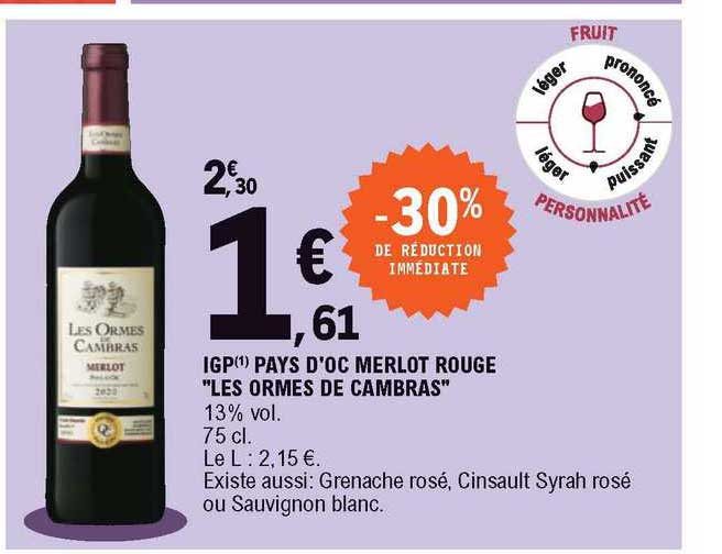 igp pays d'oc merlot rouge "les ormes de cambras"