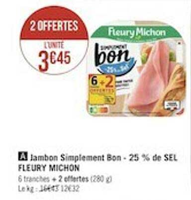 jambon simplement bon -25% de sel fleury michon
