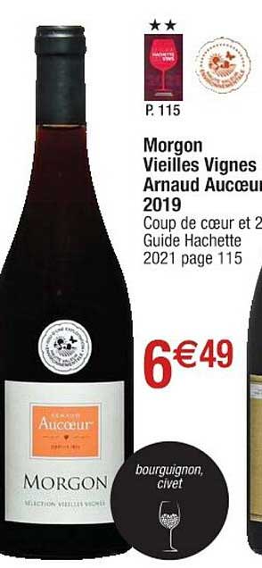 morgon veilles vignes arnaud aucœur 2019