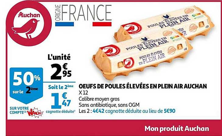oeufs de poules élevées en plein air auchan 50% sur le 2ème