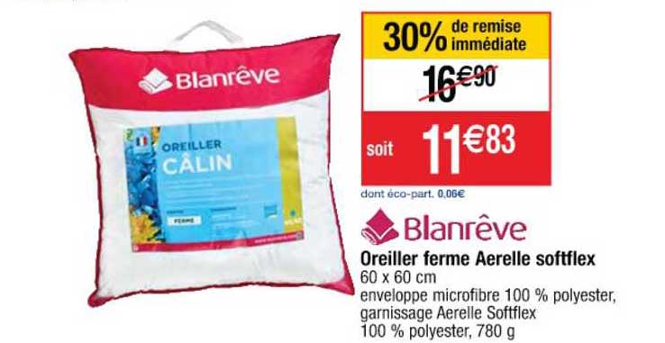 Oreiller Ferme Aerelle Softfle Blanrêve