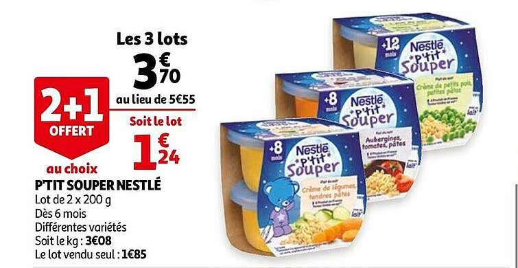 P'tit Souper Nestlé 2+1 Offert Au Choix