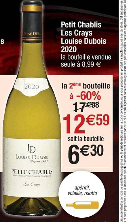 petit chablis les crays louise dubois 2020 la 2ème bouteille à 60%