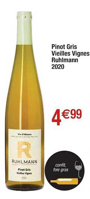 pinot gris vieilles vignes ruhlmann 2020