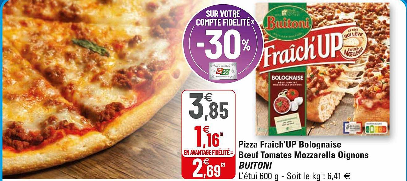 pizza fraîch'up bolognaise bœuf tomates mozzarella oignons buitoni