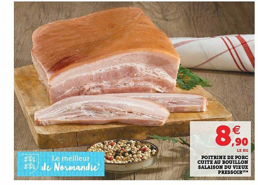 poitrine de porc cuite de bouillon salaison du vieux pressoir