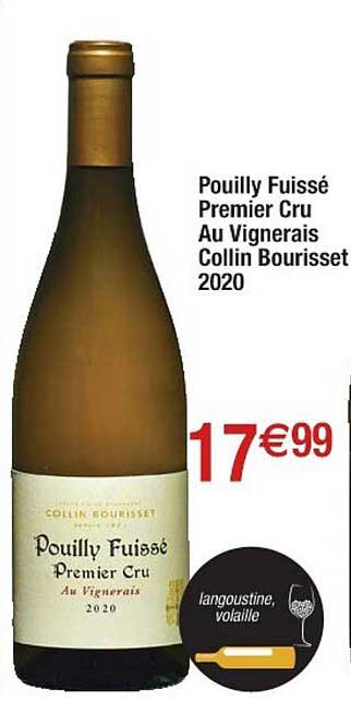 pouilly fuissé premier cru au vignerais collin bourisset 2020