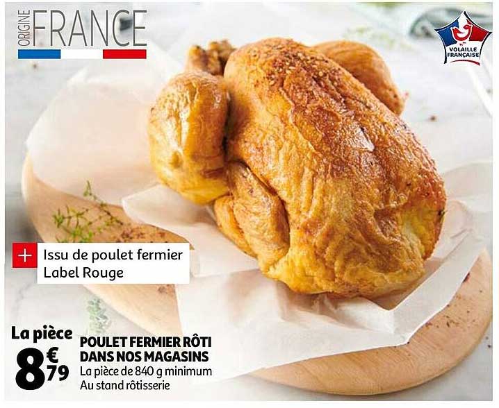 poulet fermier rôti dans nos magasins