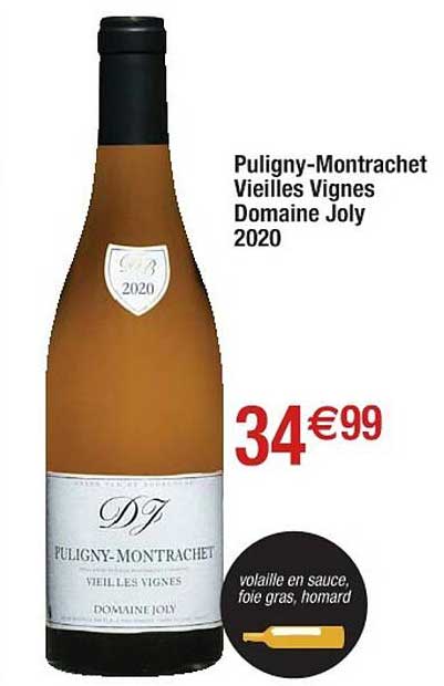 puligny-montrachet vieilles vignes domaine joly 2020