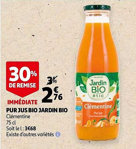 Pur Jus Bio Jardin Bio 30% De Remise Immédiate