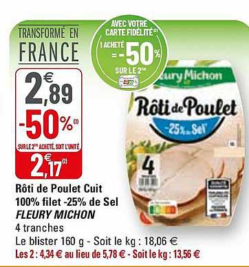 rôti de poulet cuit 100% filet -25% de sel fleury michon