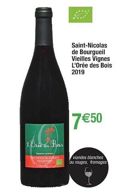Saint-nicolas De Bourgueil Vieilles Vignes L'orée Des Bois 2019
