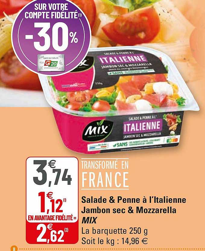 salade & penne à l'italienne jambon sec & mozzarella mix