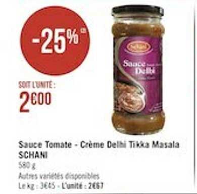 sauce tomate - crème delbi tikka masala schani