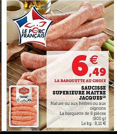 saucisse supérieure maître jacques