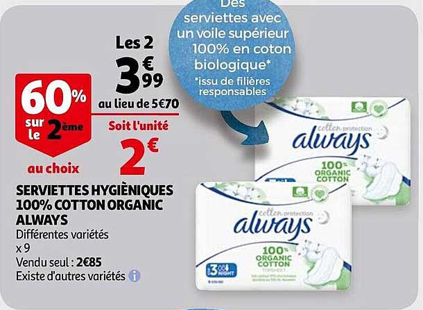 serviettes hygièniques 100% cotton organic always