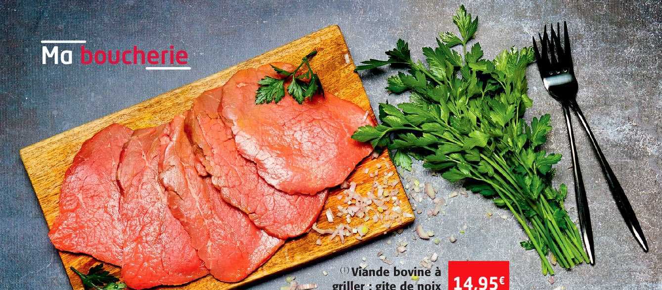 viande bovine à griller : gite de noix