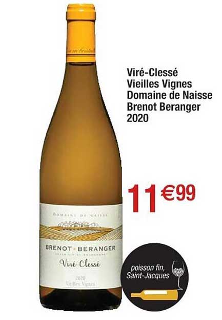 viré-clessé vieilles vignes domaine de naisse brenot beranger 2020