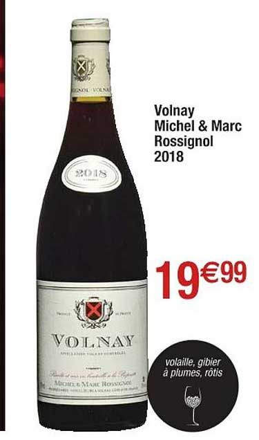 volnay michel & marc rossignol 2018
