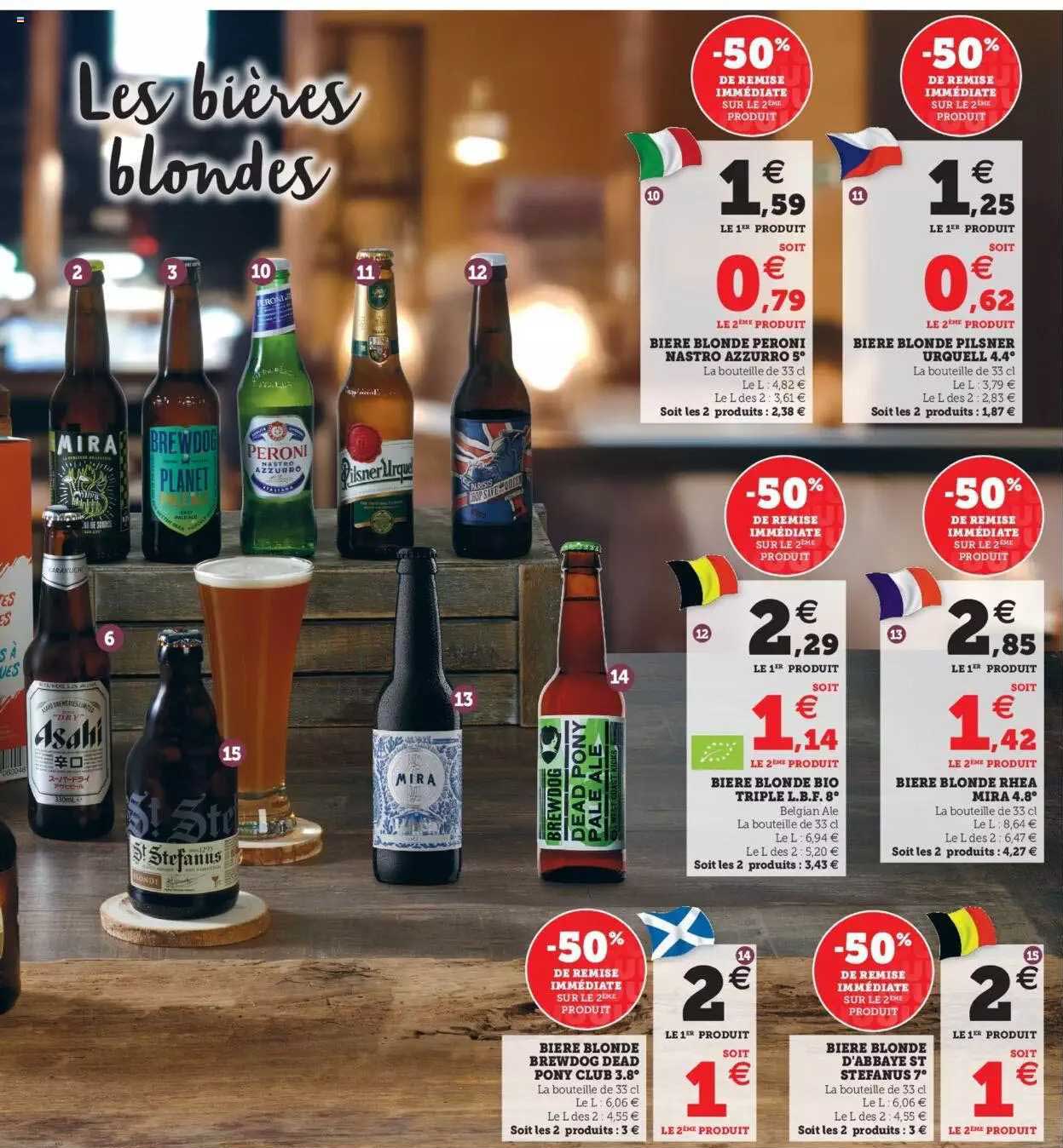 bière blonde peroni nastro azzuro 5°, bière blonde pilsner urquell 4.4°, bière blonde bio triple l.b.f. 8°, bière blonde rhea mira 4.8°, bière blonde brewdog dead pony club 3.8°