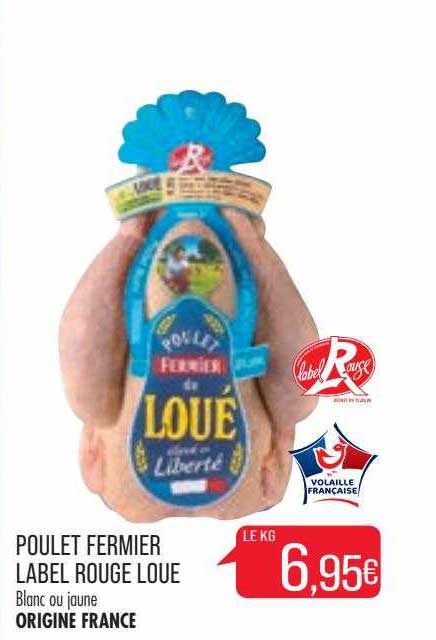 Poulet Fermier Label Rouge Loué