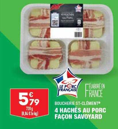 4 hachés au porc façon savoyard boucherie st-clément