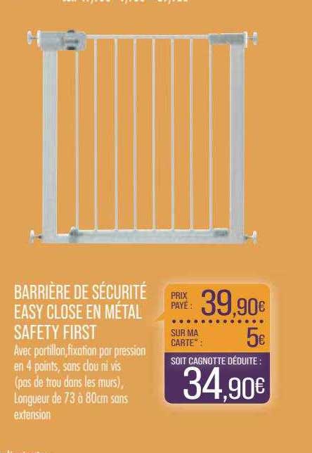 barrière de sécurité easy close en métal safety first