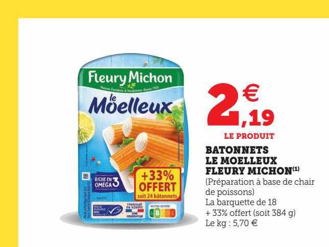 Bâtonnets Le Moelleux Fleury Michon