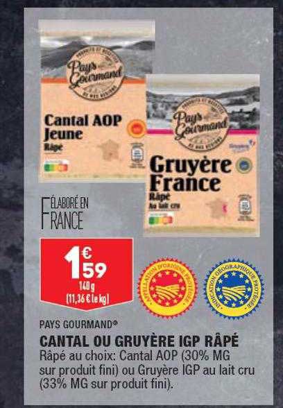 Cantal Ou Gruyère Igp Râpé Pays Gourmand