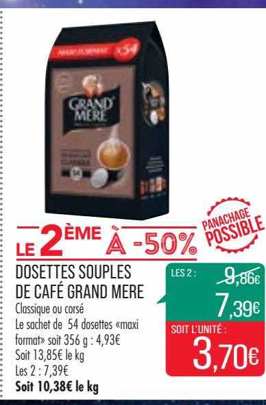 dosettes souples de café grand mère