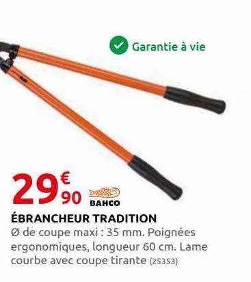 ébrancheur tradition bahco
