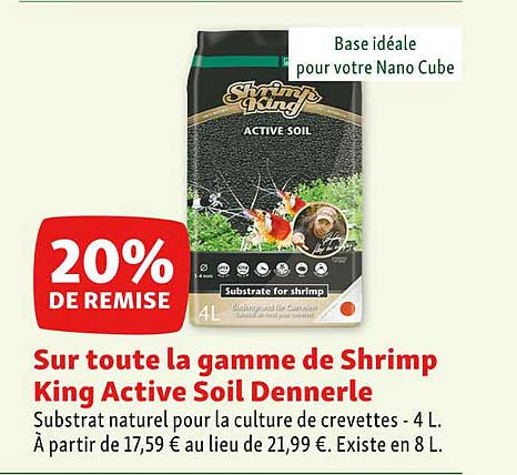 la gamme de shrimp king active soil dennerle