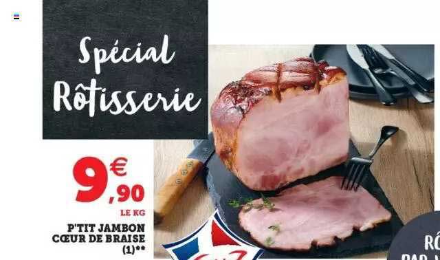 P'tit Jambon Cœur De Braise