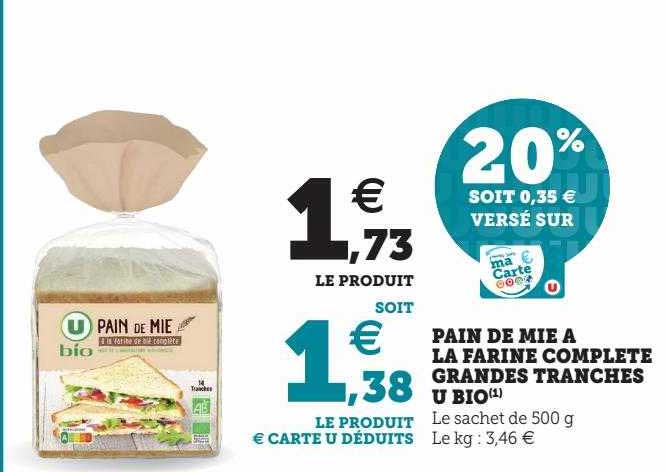 pain de mie à la farine complète grandes tranches u bio