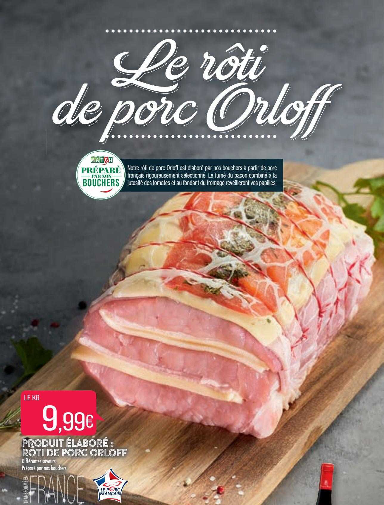 produit élaboré : rôti de porc orloff