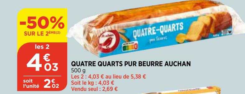 quatre quarts pur beurre auchan
