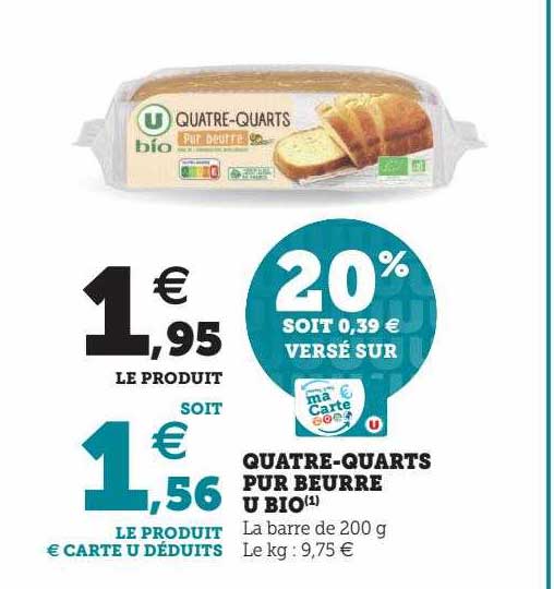 quatre-quarts pur beurre u bio