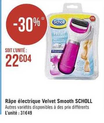 râpe électrique velvet smooth scholl
