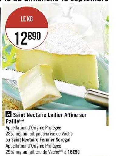 saint nectaire laitier affine sur paille ou saint nectaire fermier soregal
