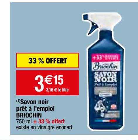 savon noir prêt à l'emploi briochin