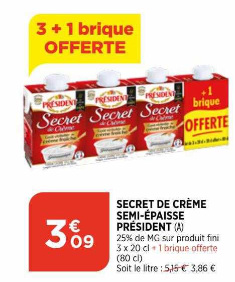 secret de crème semi-épaisse président