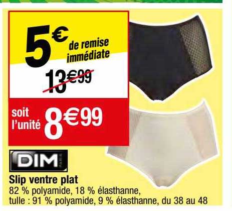 slip ventre plat dim