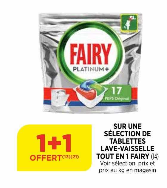 tablettes lave-vaisselle tout en 1 fairy