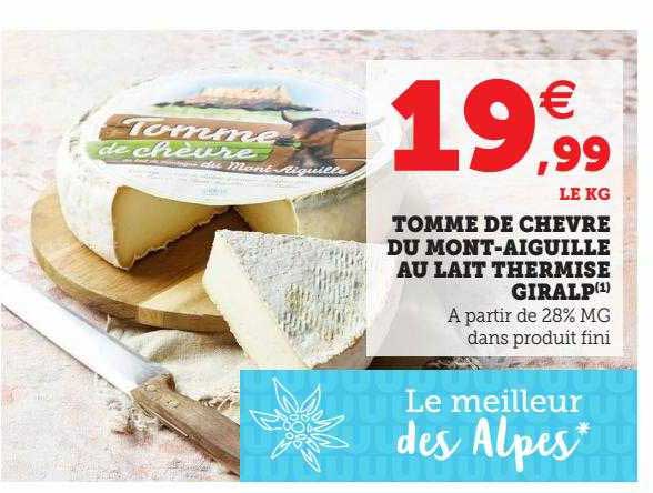 Tomme De Chèvre Du Mont-aiguille Au Lait Thermisé Giralp
