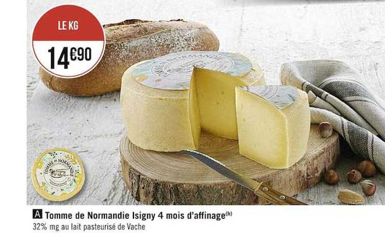 tomme de normandie isigny 4 mois d'affinage