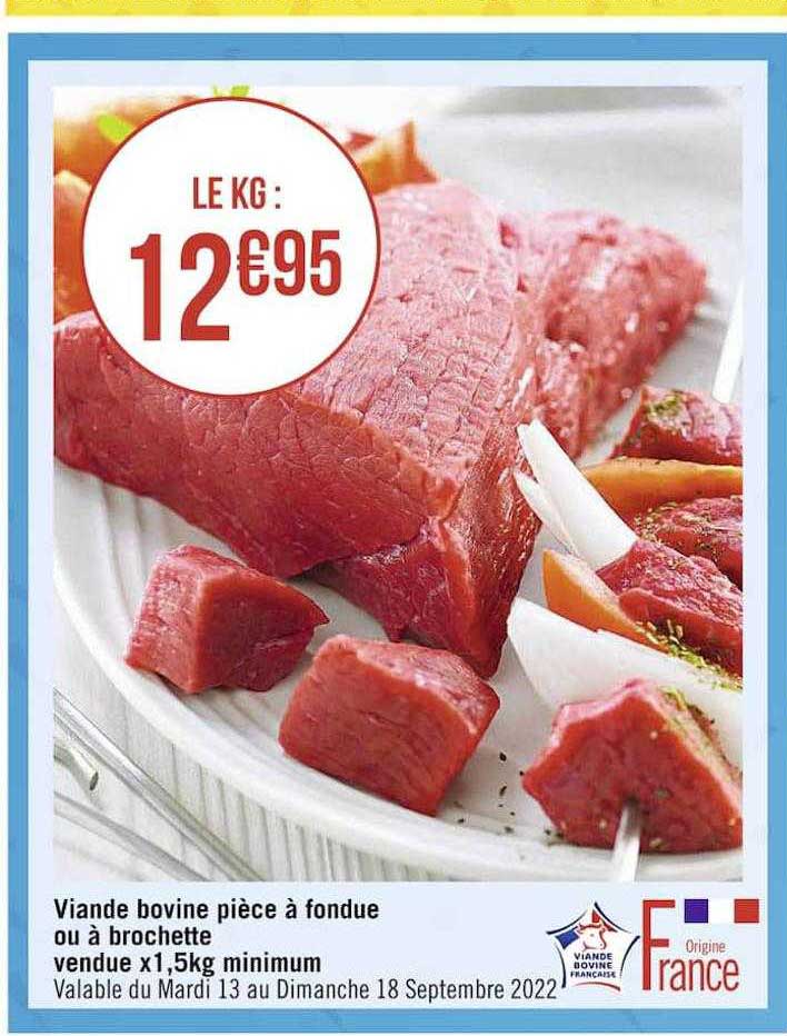 Viande Bovine Pièce à Fondue Ou à Brochette Vendue X1,5 Kg Minimum