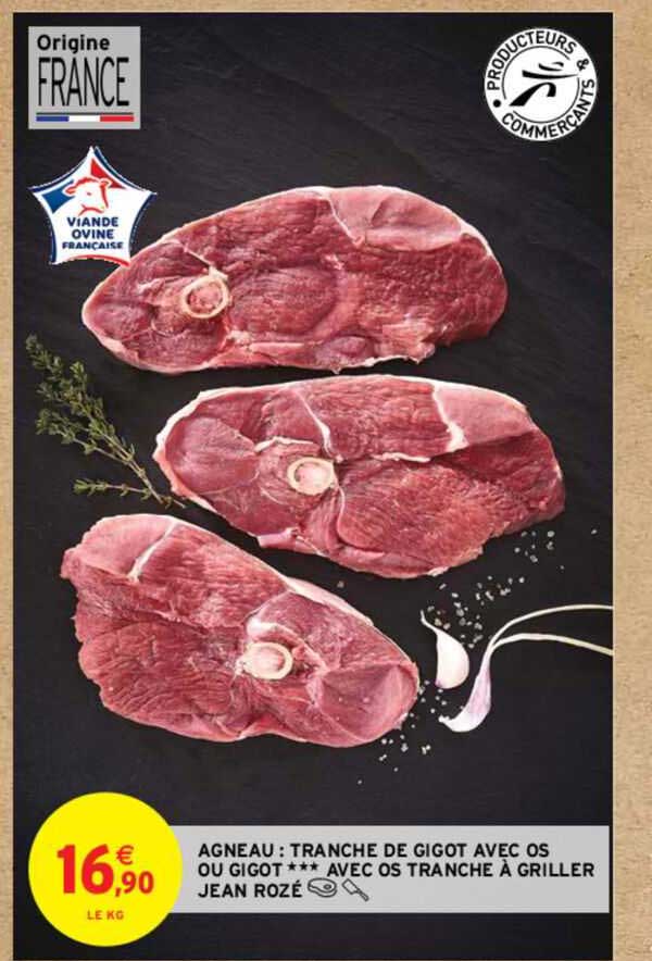 agneau : tranche de gigot avec os ou gigot *** avec os tranche à griller jean rozé