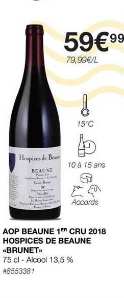 aop beaune 1er cru 2018 hospices de beaune «brunet»